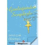 Günlüğünden Sevgilerle 3 Seni Çok Özledim - Laura Baker