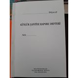 Günlük Şantiye Rapor Defteri