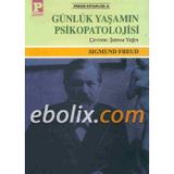Günlük Yaşamın Psikopatolojisi - Sigmund Freud