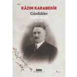Günlükler - 1906 - 1948 - Cilt: 2 - Kazım Karabekir