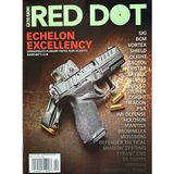 Guns & Ammo -Red Dot Magazine Issue 24