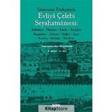 GÜNÜMÜZ TÜRKÇESIYLE EVLIYÂ ÇELEBI SEYAHATNÂMESI (2 CILT) - SEYIT ALI KAHRAMAN;YÜCEL DAĞLI