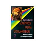 Günümüzde Kadına Uygulanan Baskı - Michele Barrett