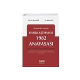 Günümüzden Geçmişe Karşılaştırmalı 1982 Anayasası - Rona Aybay
