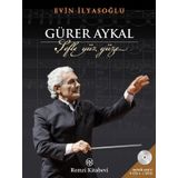 Gürer Aykal Şefle Yüz Yüze - Evin İlyasoğlu