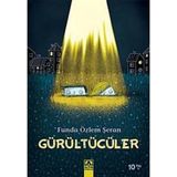 Gürültücüler - Funda Özlem Şeran