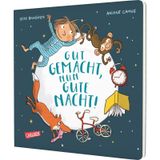Gut gemacht, nun gute Nacht!: Erste Gutenachtgeschichte mit Humor und Warmherzigkeit für Papas und ihre Kinder ab 2