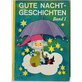 Gute-Nacht-Geschichten ; Bd. 1