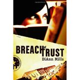 [GÜVEN BREACH #1 (Görev çağrısı)] [By: DIANN MILLS] [Nisan, 2009]