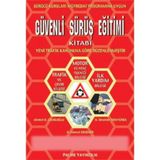 Güvenli Sürüş Eğitimi Kitabı - Ahmet B. Cemiloğlu - H. Ahmet Erdemir