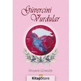 Güvercini Vurdular - Dilşade Güngör