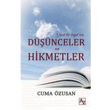 Güzel Bir Hayat için Düşünceler ve Hikmetler - Cuma Özusan