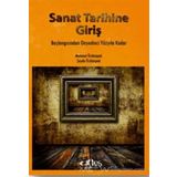 GÜZEL SANATLAR TARIHINE GİRİŞ - SAKIZLI OHANNES PAŞA
