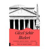 Güzel Şehir İlkeleri Kardeş Şehir Roma Ankara Akademisyen Kitabevi