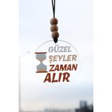 Güzel Şeyler Zaman Alır Dikiz Aynası Süsü Araba Süsü Hediyelik Eşya