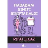 HABABAM SINIFI - RIFAT ILGAZ