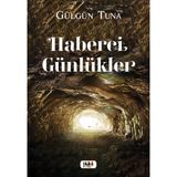 Haberci Günlükler Gülgün Tuna