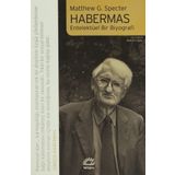 HABERMAS ENTELEKTÜEL BIR BIYOGRAFI - MATTHEW G. SPECTER