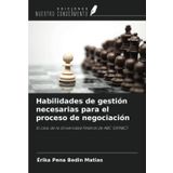 Habilidades de gestión necesarias para el proceso de negociación: El caso de la Universidad Federal de ABC (UFABC)