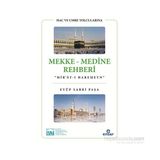 Hac ve Umre Yolcularına Mekke Medine Rehberi - Eyüp Sabri Paşa