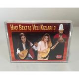 Hacı Bektaş Veli Kızları 3 Sıfır Jelatinli Kaset