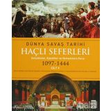 HAÇLI SEFERLERI DÜNYA SAVAŞ TARIHI 5 - KOLEKTIF