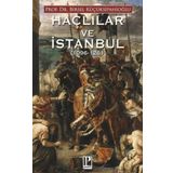 Haçlılar ve İstanbul - Birsel Küçüksipahioğlu