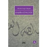 HADIS GÜNLÜĞÜ - MÜNİB ENGIN NOYAN