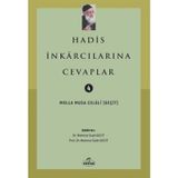 Hadis İnkarcılarına Cevaplar - Molla Musa Celali