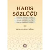 Hadis Sözlüğü - Ahmet Yücel