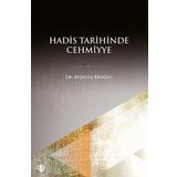 Hadis Tarihinde Cehmiyye - Ayşegül Eroğlu