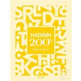 Hadisin 200'ü - Dr. Zişan Türcan