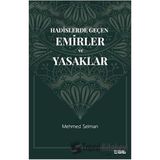 Hadislerde Geçen Emirler ve Yasaklar Mat Kitap