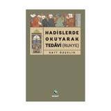 Hadislerde Okuyarak Tedavi Rukye - Sait Özçelik