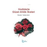 Hadislerle Güzel Ahlak İlkeleri İmam Taberani