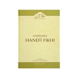 Hadislerle Hanefi Fıkhı 11 - Mevlana Eşref Ali Tehanevi zafer ahmed el osman et tehanevi