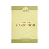 Hadislerle Hanefi Fıkhı 13 - zafer ahmed el osman et tehanevi Mevlana Eşref Ali Tehanevi