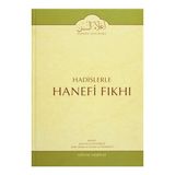 Hadislerle Hanefi Fıkhı 9 - Mevlana Eşref Ali Tehanevi zafer ahmed el osman et tehanevi