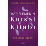 Hafiflemenin Kutsal Kitabı - Ece Benligiray