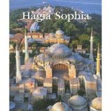 HAGIA SOPHIA - ANTONY WHITE;HENRY MATTHEWS;W. EUGENE KLEINBAUER