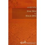 Hak Dini ve Halk Dini - Cevdet Kılıç