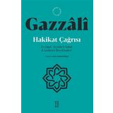 Hakikat Çağrısı İmam Gazzali - Ketebe Yayınları