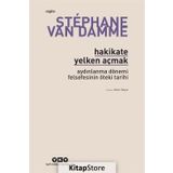 Hakikate Yelken Açmak - Stephane Van Damme
