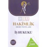 Hakimlik Ders Notlari Is Hukuku
