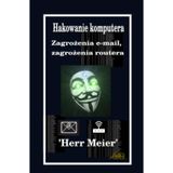 Hakowanie komputera: Zagrożenia e-mail, zagrożenia routera