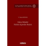 Haksız Rekabet Hukuku Açısından Boykot