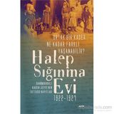 Halep Sığınma Evi 1922-1927 - Karen Jeppe Cihan Güneş