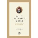 Halife Abdülmecid Efendi Lale Uçan