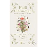 Halil Cibran’dan Bilgeliğin Küçük Kitabı - Neil Douglas-Klotz