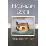 HALIMIZIN İZAHI - NUREDDIN YILDIZ